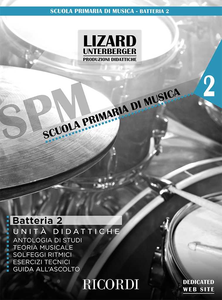 Batteria e percussioni vol. 2 (Unità didattiche) Lizard (collana SPM)